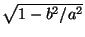 $ \sqrt{1-b^2/a^2}$
